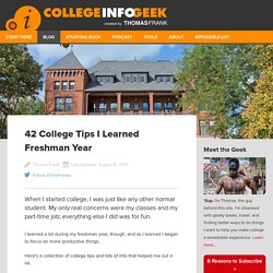 42 College Tips I Learned Freshman Year