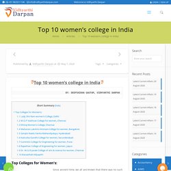 Top 10 women’s college in India - Vidhyarthi Darpan