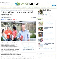 College Without Loans: Where to Find Scholarships