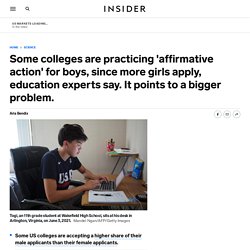 Colleges Practice 'Affirmative Action' for Boys Because More Girls Apply