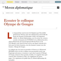 Ecouter le colloque Olympe de Gouges (Le Monde diplomatique, décembre 2008)
