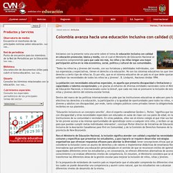 Colombia avanza hacia una educación inclusiva con calidad (I)
