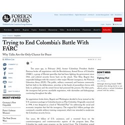 Ending Colombia's Battle With FARC