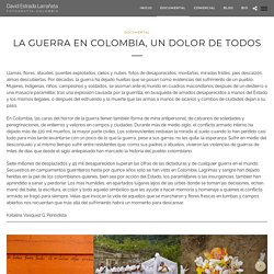 La guerra en Colombia, un dolor de todos