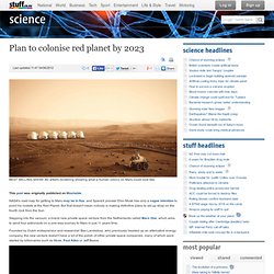 Plan to colonise red planet by 2023 - science