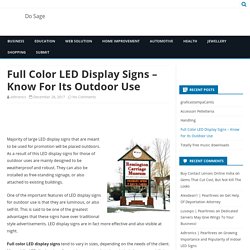 Full Color LED Display Signs – Know For Its Outdoor Use - Do Sage