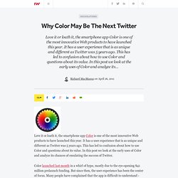 Why Color May Be The Next Twitter