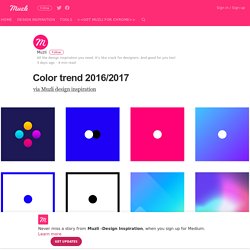 Color trend 2017 – Inspiration couleurs