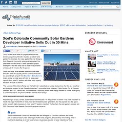 Xcel's Colorado Community Solar Gardens Sells Out in 30 Minutes