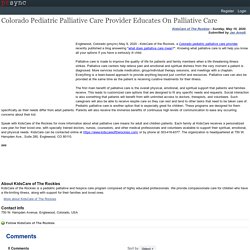 Colorado Pediatric Palliative Care Provider Educates On Palliative Care