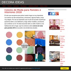 Colores de Moda para Paredes e Interiores 2018