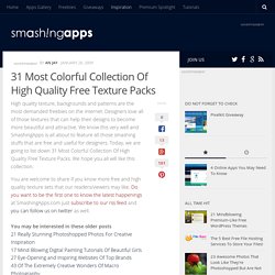 31 Most Colorful Collection Of High Quality Free Texture Packs