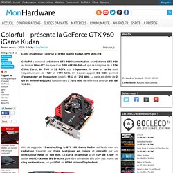 Colorful - présente la GTX 960 iGame Kudan