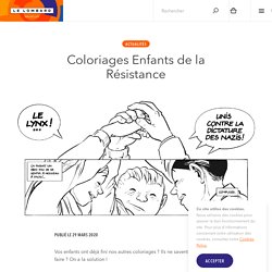 Coloriages Enfants de la Résistance — Éditions Le Lombard