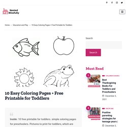 Easy Coloring Pages For Kids - Nestedblissfully.com
