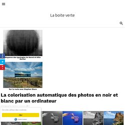 La colorisation automatique des photos en noir et blanc par un ordinateur