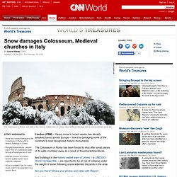Snow damages Colosseum, Medieval churches in Italy