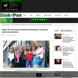 Irish woman behind Vanilla Blush's colostomy underwear business