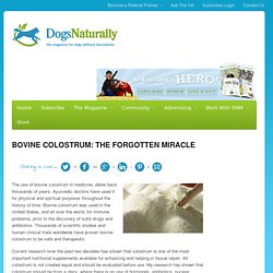BOVINE COLOSTRUM: THE FORGOTTEN MIRACLE