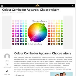 Colour Combo for Apparels: Choose wisely