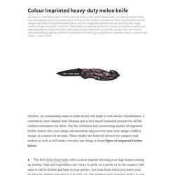 Colour Imprinted heavy-duty melon knife