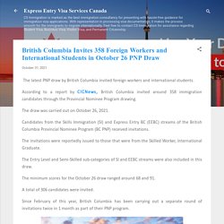 British Columbia Invites 358 Foreign Workers and International Students in October 26 PNP Draw