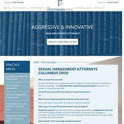 Columbus Ohio Sexual Harassment Attorneys and Lawyers