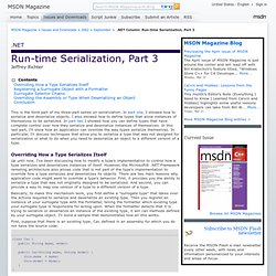 .NET Column: Run-time Serialization, Part 3