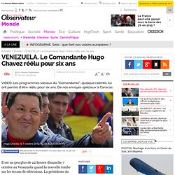 VENEZUELA. Le Comandante Hugo Chavez réélu pour six ans