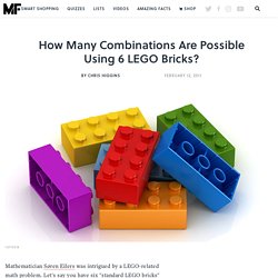 How Many Combinations Are Possible Using 6 LEGO Bricks?