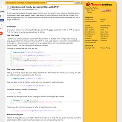 Combine and minify Javascript files with PHP