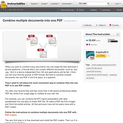 Combine multiple documents into one PDF