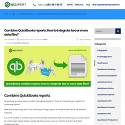 QuickBooks combine reports: How to integrate two or more data files[Tips]