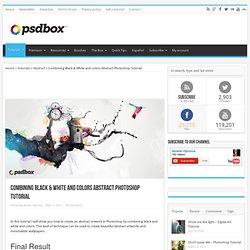 Combining Black & White and colors Abstract Photoshop Tutorial