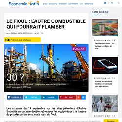 Le fioul : l'autre combustible qui pourrait flamber