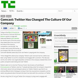 Comcast: Twitter Has Changed The Culture Of Our Company