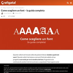 Come scegliere un font - la guida completa