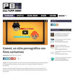 Come4, un sitio pornográfico con fines caritativos - Punto Bit