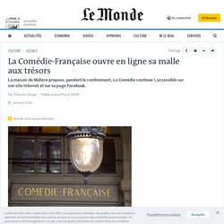 La Comédie-Française ouvre en ligne sa malle aux trésors