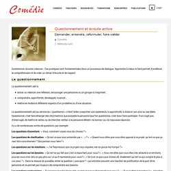 Questionnement et écoute active