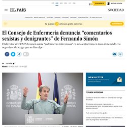 El Consejo de Enfermería denuncia “comentarios sexistas y denigrantes” de Fernando Simón