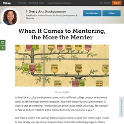 When It Comes to Mentoring, the More the Merrier