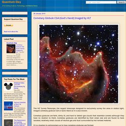 Cometary Globule CG4 (God's Hand) Imaged by VLT