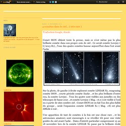 4 comètes dans le ciel... ( très rare ) - Le blog de Ferlinpimpim