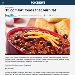 13 comfort foods that burn fat