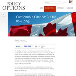 Comfortable Canada: But for how long?