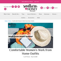 Comfortable Women’s Work from Home Outfits