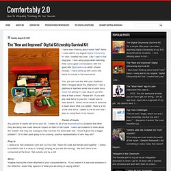Comfortably 2.0: The "New and Improved" Digital Citizenship Survival Kit