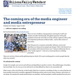 The coming era of the media engineer and media entrepreneur - SV