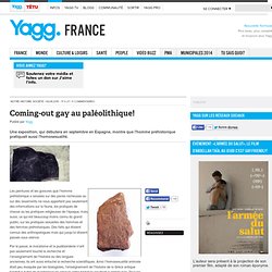 Coming-out gay au paléolithique!